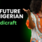 The Future of Nigerian Handicrafts