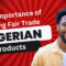 The Importance of Buying Fair Trade Nigerian Products